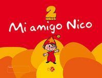 MI AMIGO NICO 2 AÑOS EI                           EDIVAR8EI