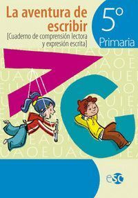 AVENTURA DE ESCRIBIR 5ºEP