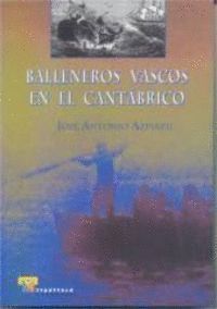BALLENEROS VASCOS EN EL CANTABRICO