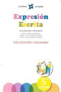 EXPRESION ESCRITA 5 EP 11 ESCRIBO