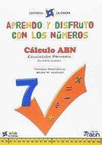 APRENDO Y DISFRUTO CON LOS NUMEROS 7 C.ABN 16