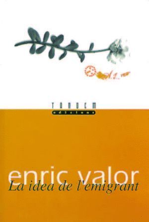 IDEA DE L'EMIGRANT,LA
