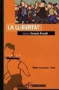 LLIBERTAT SEGONS HANNAH ARENDT,LA