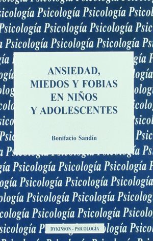 ANSIEDAD MIEDOS FOBIAS NIÑOS ADOLESCENTE