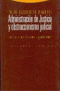 ADMINISTRACION JUSTICIA OBSTRUCIO.JUDICIAL