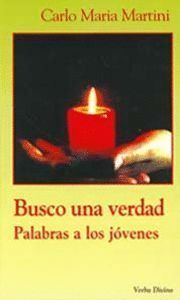 BUSCO UNA VERDAD