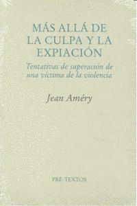 MAS ALLA DE LA CULPA Y LA EXPIACION