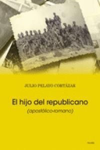 HIJO DEL REPUBLICANO,EL