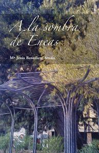A LA SOMBRA DE ENEAS