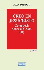CREO EN JESUCRISTO