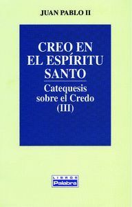 CREO EN EL ESPIRITU SANTO