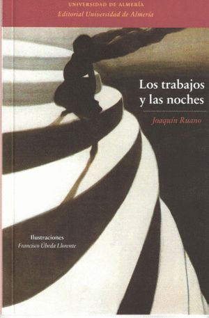 TRABAJOS Y LAS NOCHES,LOS