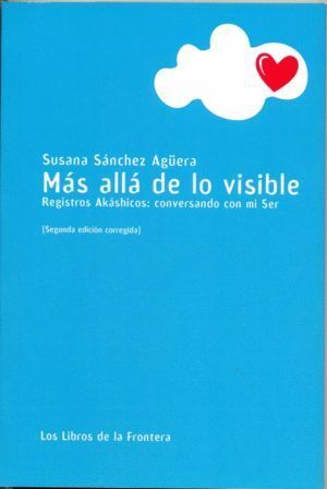 MAS ALLA DE LO VISIBLE REGISTROS AKASHICOS CONVERSANDO CON