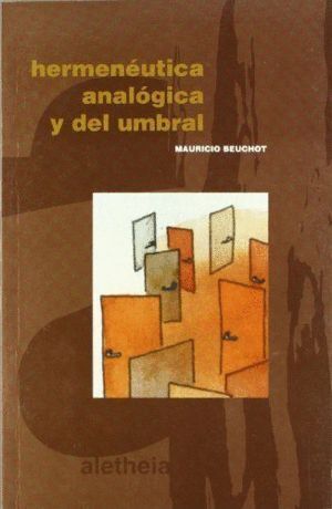 HERMENEUTICA ANALOGICA Y DEL UMBRAL