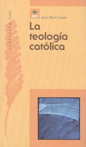 TEOLOGIA CATOLICA,LA