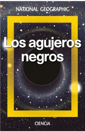 AGUJEROS NEGROS,LOS