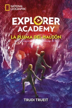 EXPLORER ACADEMY 2 LA PLUMA DEL HALCON