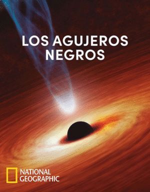 AGUJEROS NEGROS,LOS