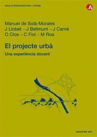PROJECTE URBA UNA EXPERIENCIA DOCENT,EL