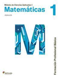 CIENCIAS APLICADAS I, MATEMÁTICAS 1, FORMACIÓN PROFESIONAL BÁSICA