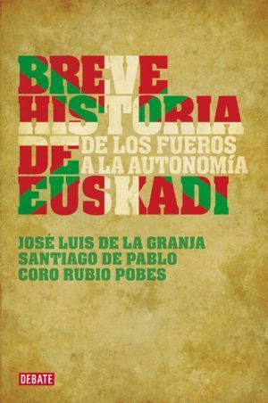 BREVE HISTORIA DE EUSKADI