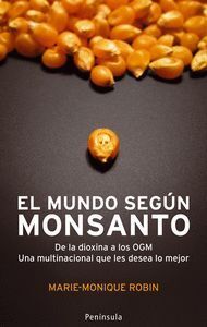 MUNDO SEGUN MONSANTO,EL
