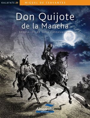 DON QUIJOTE DE LA MANCHA KALAFATE