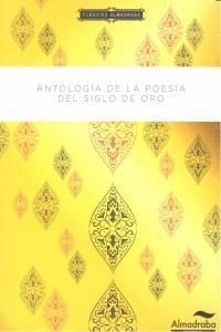 ANTOLOGIA POETICA DEL SIGLO DE ORO