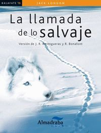 LLAMADA DE LO SALVAJE KALAFATE 2ªED