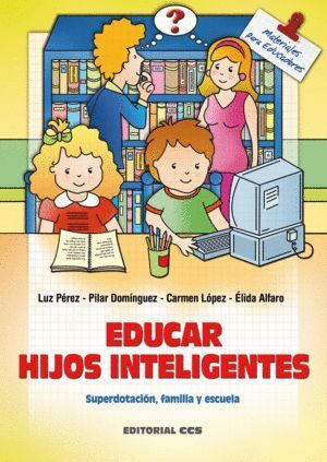 COMO EDUCAR HIJOS INTELIGENTES
