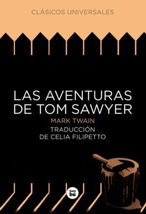 AVENTURAS DE TOM SAWYER, LAS