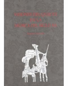 VISIONES DEL QUIJOTE EN LA MUSICA DEL SIGLO XX