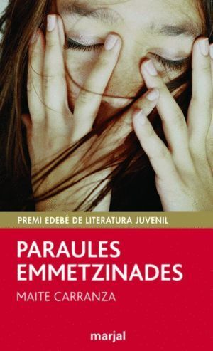 PARAULES EMMETZINADES: PREMI EDEBE DE LIT. JUVENIL