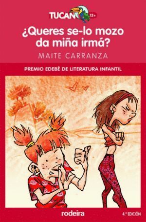 QUERES SE-LO MOZO DA MIÑA IRMA