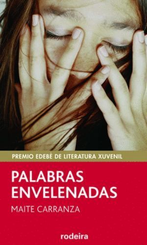 PALABRAS ENVELENADAS: PREMIO EDEBE DE LIT. XUVENIL