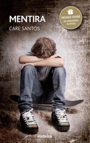 PREMIO EDEBE 2015: MENTIRA (GALLEGO)