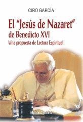 JESUS DE NAZARET DE BENEDICTO XVI,EL