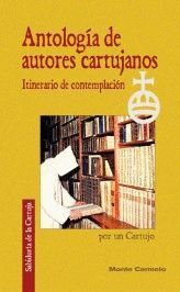 ANTOLOGIA DE AUTORES CARTUJOS