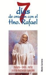 7 DIAS DE ORACION CON EL HNO. RAFAEL