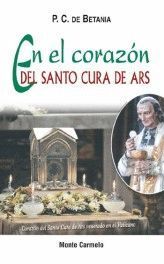 EN EL CORAZON DEL SANTO CURA DE ARS