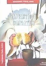 PAN PARTIDO Y COMPARTIDO