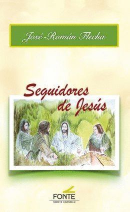 SEGUIDORES DE JESUS