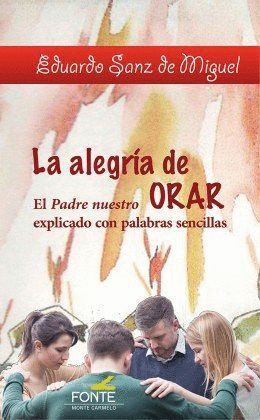 ALEGRIA DE ORAR,LA