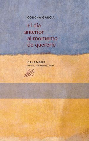 DIA ANTERIOR AL MOMENTO DE QUERERLE,EL