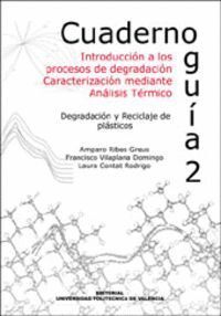 CUADERNO GUIA 2. INTRODUCCION A LOS PROCESOS DE DEGRADACION.