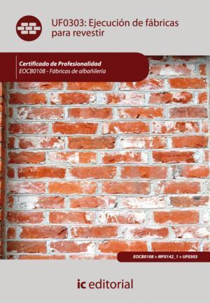 EJECUCION FABRICAS PARA REVESTIR. FABRICAS ALBAÑILERIA