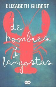 DE HOMBRES Y LANGOSTAS