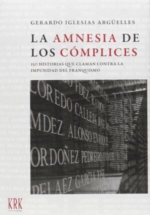 AMNESIA DE LOS COMPLICES,LA