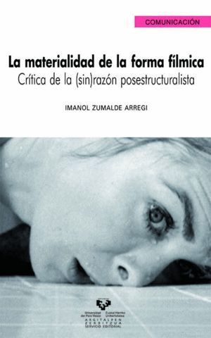 MATERIALIDAD DE LA FORMA FILMICA,LA