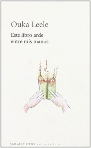 ESTE LIBRO ARDE ENTRE MIS MANOS